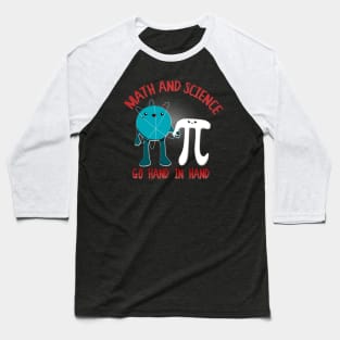 Math & Science - Friends Forever Baseball T-Shirt